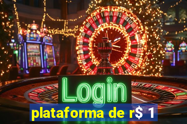 plataforma de r$ 1